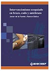 Imagen de la portada del libro Invervencionismo ecoguiado en brazo, codo y antebrazo escrito por Javier de la Fuente y Ramon Balius