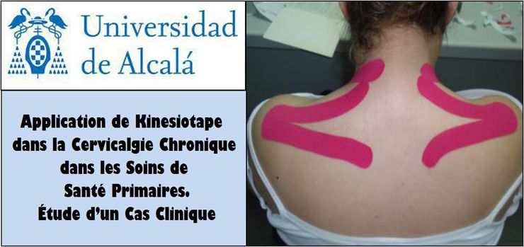 Application de Kinesiotape dans la Cervicalgie Chronique dans les Soins de Santé Primaires. Etude d'un Cas Clinique