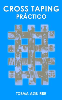 Cross Taping Práctico parche cruzado patch taping spiral vendaje neuromuscular kinesiology tape temtex kinesiologia manual aplicaciones cross tape