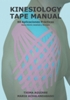 manual libro kinesiology tape vendaje neuromuscular esparadrapo elastico