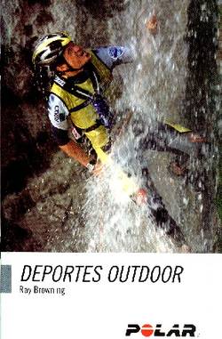Imagen de la portada del libro 'Deportes Outdoor' correr carrera outdoor montaña ski rendimiento pulsometro potencia