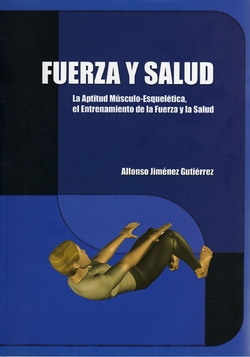 fuerza salud musculacion culturismo ciencia optimo rendimiento bases cientificas