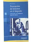 Libro sobre Prevención de lesiones en el Deporte escrito por Daniel Romero y Julio Tous