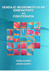 Imagen de la portada del libro Vendaje Neuromuscular - Kinesiotape en Fisioterapia escrito por Txema Aguirre y Joseba Agirre